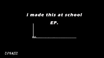 Switch up ( i made this at school EP. )