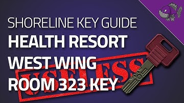 Health Resort West Wing Room 323 Key - Key Guide - Escape From Tarkov