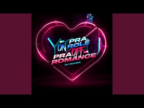 On pra role, off pra romance (feat. Mc Ster)