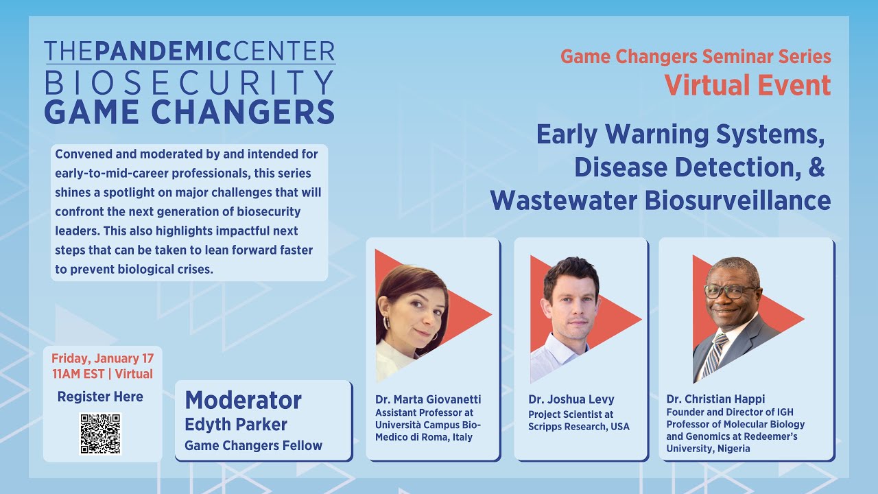 Early Warning Systems, Disease Detection and Wastewater Biosurveillance