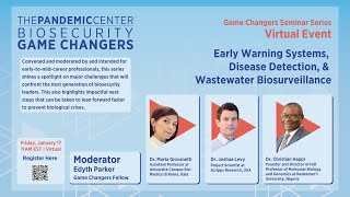 Early Warning Systems, Disease Detection and Wastewater Biosurveillance