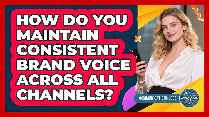 How Do You Maintain Consistent Brand Voice Across All Channels?