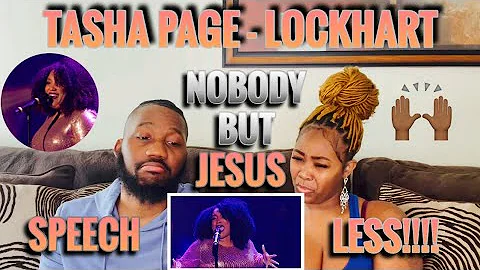 Tasha Page-Lockhart - Nobody But Jesus Live!|Malac...