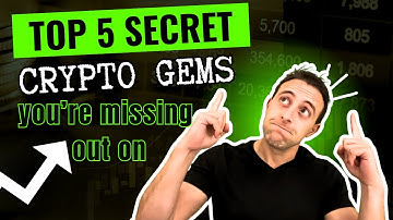 5 Hidden Crypto Gems You Must Know (And Have Probably Never Heard Of)