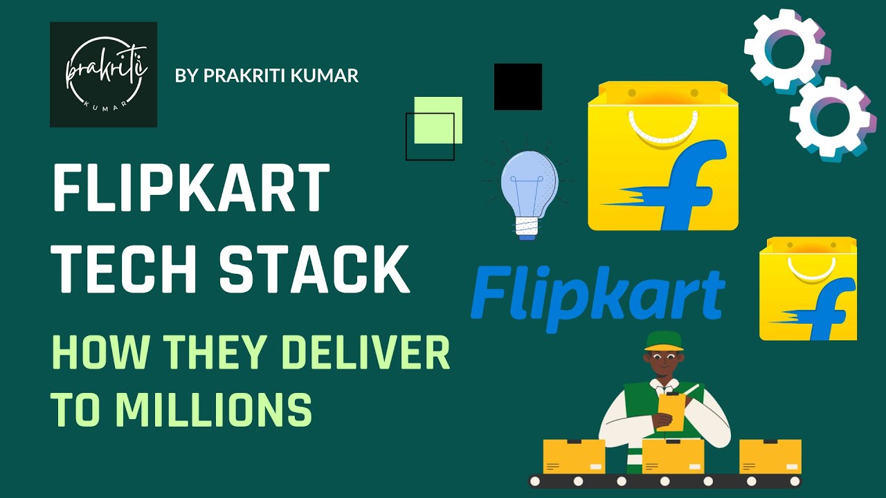 Flipkart Tech Stack Explained: How They Deliver to Millions