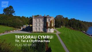 Trysorau Cymru: Tir, Tai a Chyfrinachau - 5. Plas Newydd (S4C)
