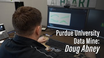 Purdue University Data Mine: Doug Abney