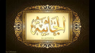 045  سورة الجاثية للشيخ عبدالباسط عبدالصمد تجويد بجودة عالية surat aljathiya