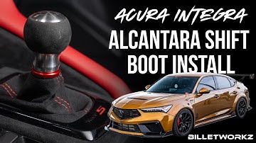 23+ Acura Integra Alcantara Shift Boot Install - Billetworkz