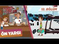 Hızlı Ayaklar 🏃🏻‍♂️🏃‍♀️ | 12. Bölüm - Ön Yargı | minika