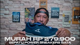 MURAH MERIAH || REVIEW SEPATU POWER SNEAKERS DARI BATA, NYAMAN DAN JOSS GANDOS RP 279.900