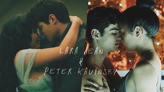 Lara Jean &amp; Peter Kavinsky  l Still Falling For You l P.S I Still Love You