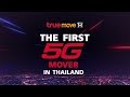 Truemove h  the first 5g mover in thailand