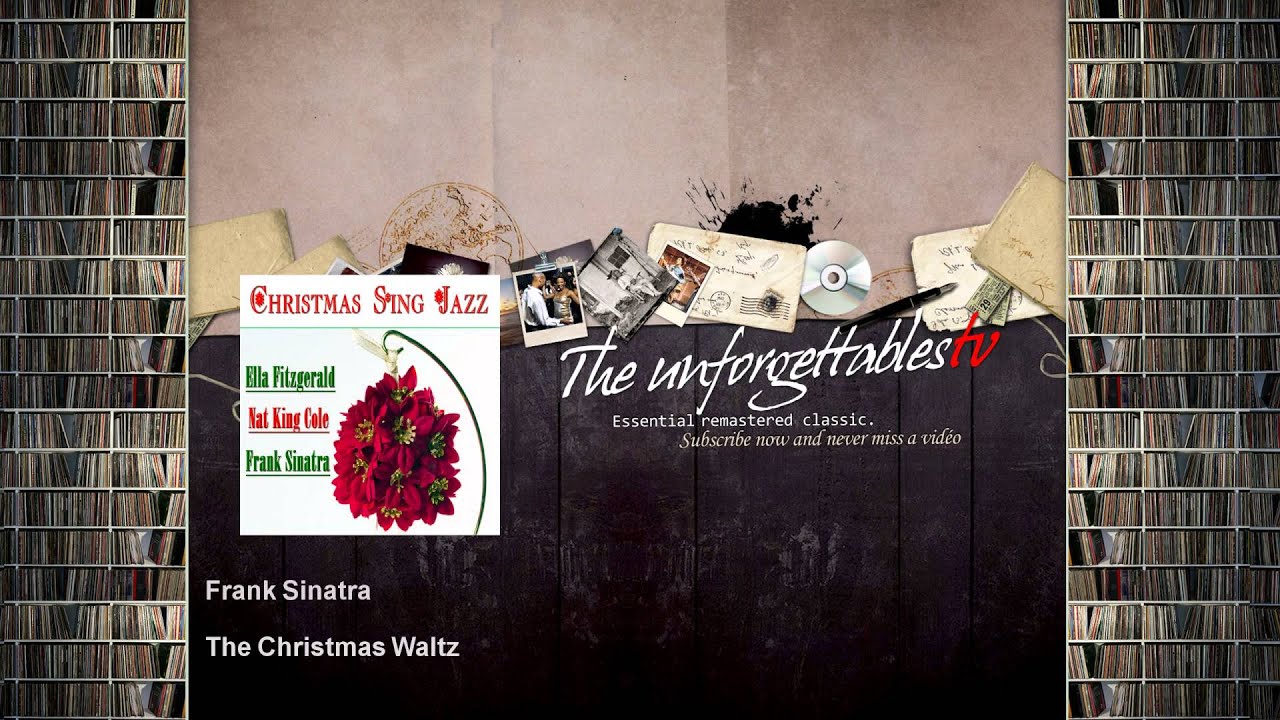 Frank Sinatra - The Christmas Waltz Frank Sinatra - The Christmas Waltz