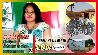 Wa kplon fongbe 7 :Objets de notre environnement/objects of our environment Histoire:ALLADA