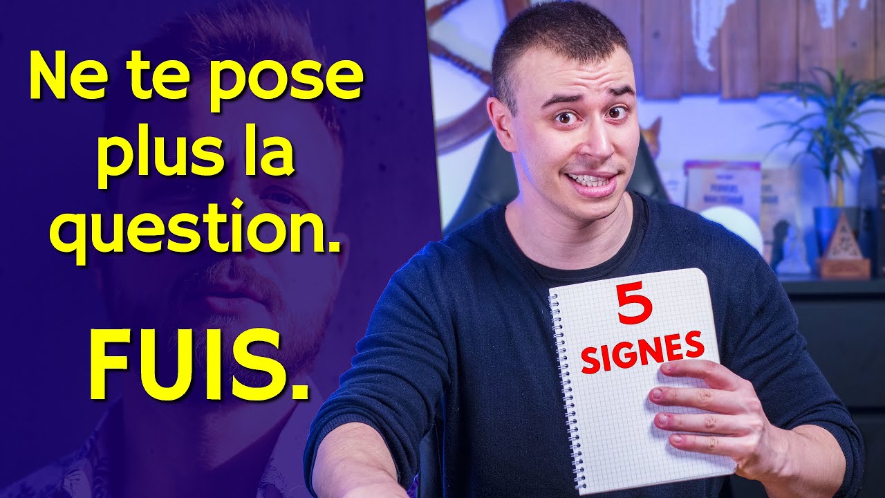 5 Signes que ton / ta partenaire est très toxique et QU'IL FAUT FUIR VITE