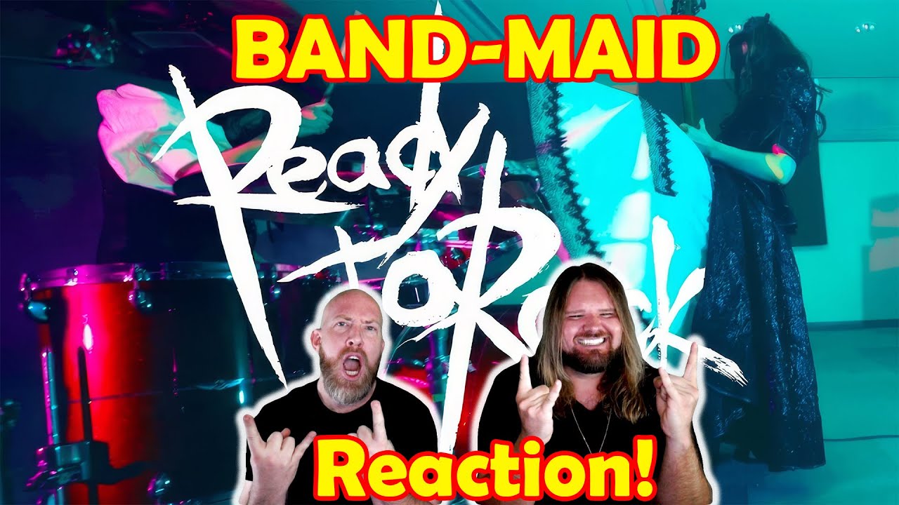 Musicians react to hearing BAND-MAID / Ready to Rock (Official ) Rock Is a Lady’s Modesty Theme Song