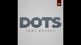 Dotted Text Effect in Adobe Illustrator