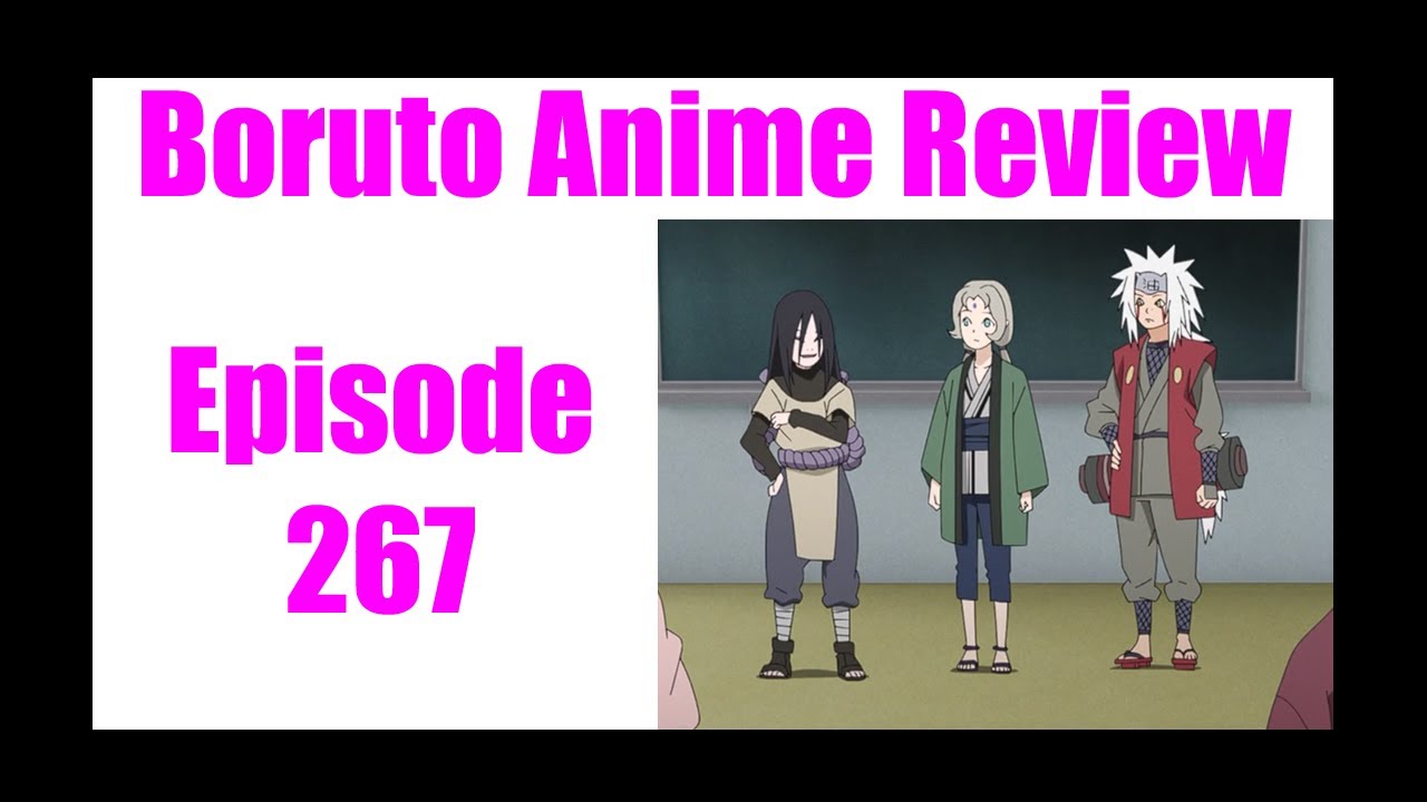 Boruto Anime Review - Episode 267 