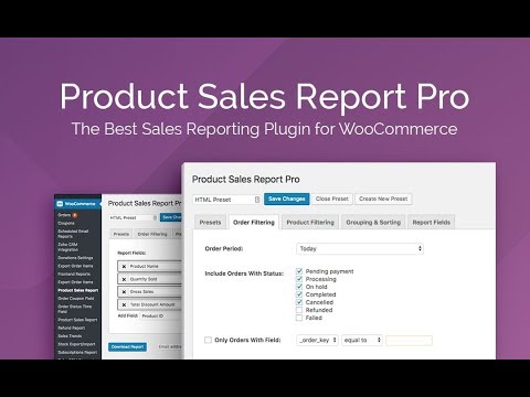 Get sales reports in WooCommerce! - Product Sales Report Pro Plugin