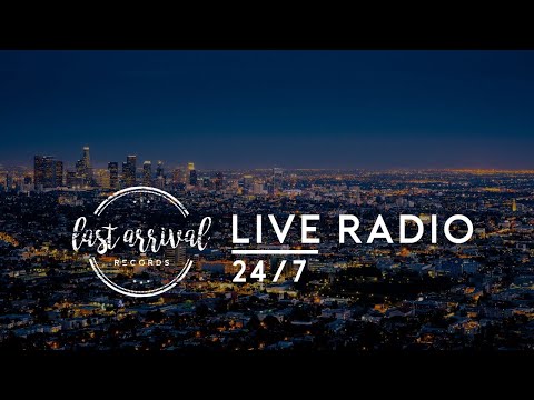 Last Arrival Radio | Live 24/7 | Best Of EDM, Future House, Tech House, Dance Music & More