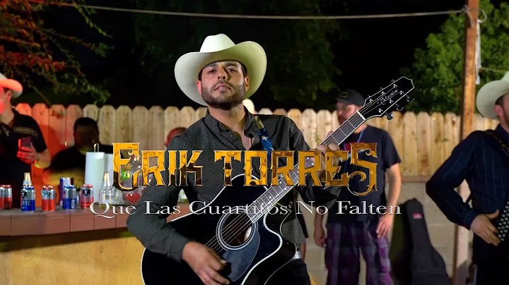 Que Las Cuartitos No Falten Erik Torres (En Vivo)