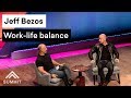 Work-life balance — Jeff Bezos