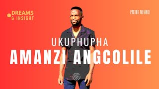 Ukuphupha amanzi angcolile | @pastorweningi