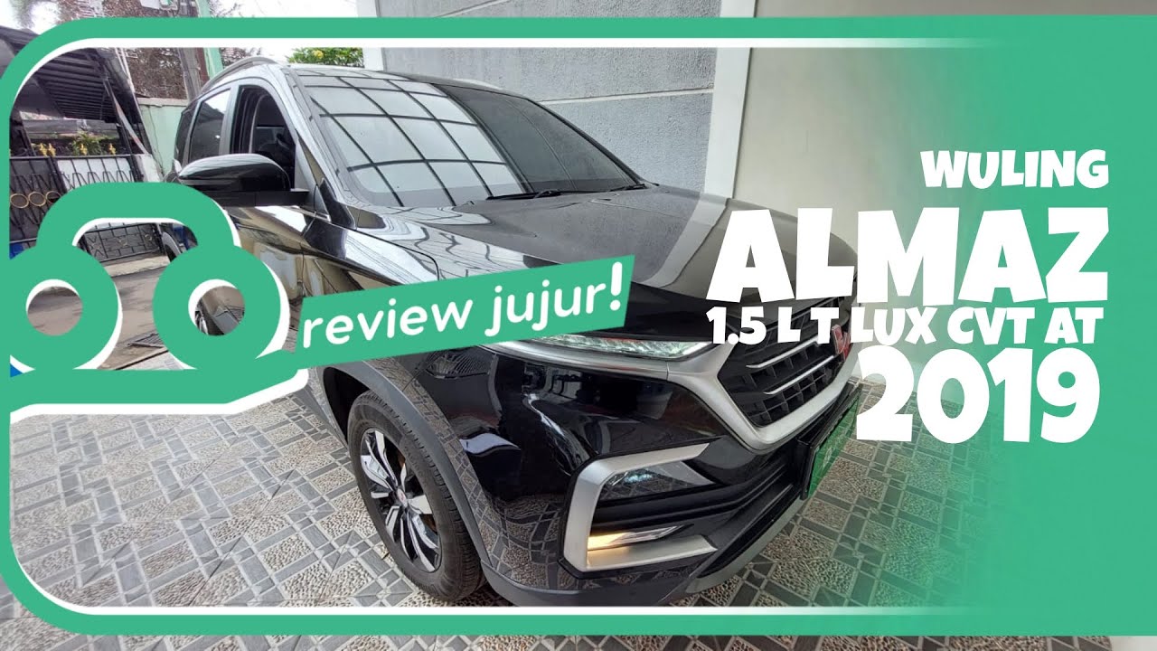 Review Jujur ALMAZ 1.5 L T LUX CVT MATIC 2019