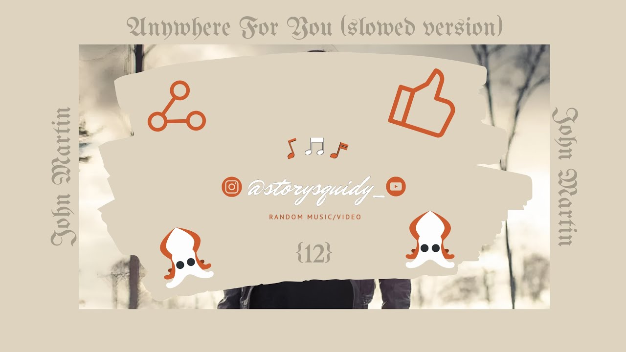 Anywhere For You [Slowed Version] [Unofficial Music] + Lyrics || Ver. 0.12