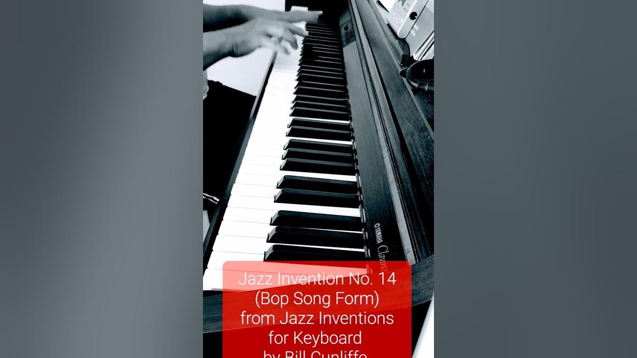 Jazz Invention No.14 from Jazz Inventions for Keyboard by Bill Cunliffe