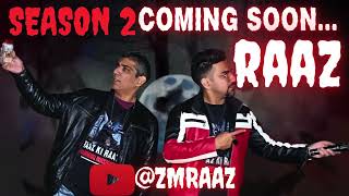 RAAZ Season 2 Coming Soon | Stay Tuned!🏚️🔦