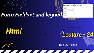 Form Fieldset and legend in the html