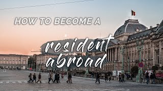 How to get residency abroad