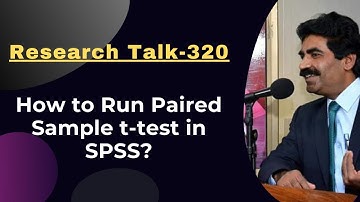 Topic-320  How to Run Paired Sample t-test in SPSS?  | Dr Muhammad Sarwar