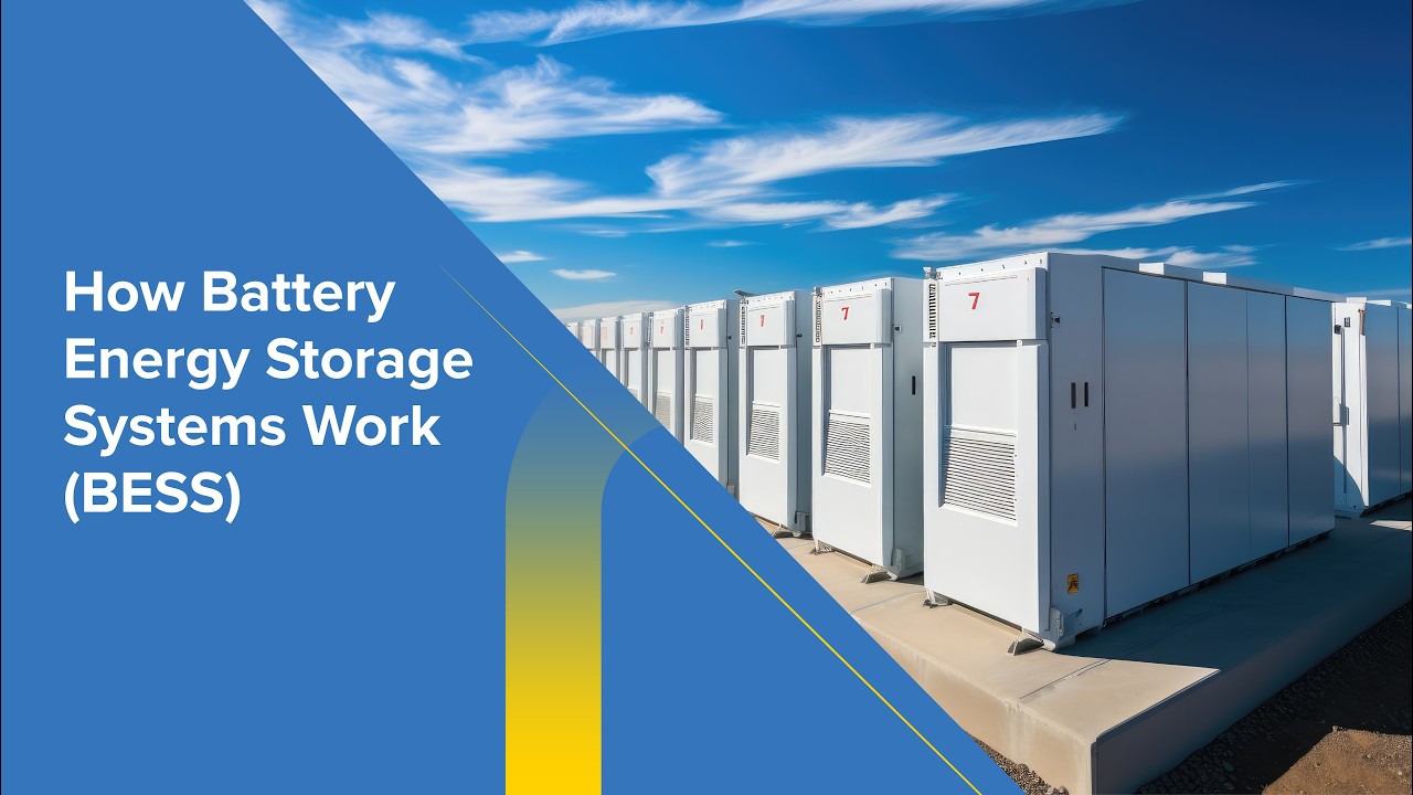 How Battery Energy Storage Systems Work | BESS Explained - YouTube