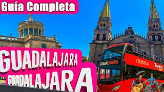 Guadalajara Guía Completa Comida, Monumentos, Museos, Zona Centro Y Tips Jalisco