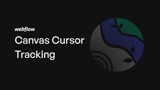 Webflow Canvas Cursor Tracking Effect | Attributes Solution