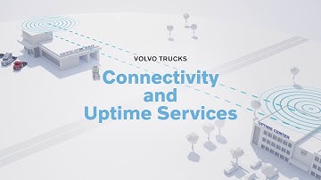 Volvo Trucks - Connectivity and Uptime Services