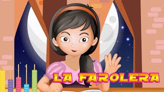 Video thumbnail of "La Farolera - Canti Rondas | Canciones Infantiles"