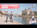 《ENG》日本のサステナブルツーリズムを学ぶ 広島編【Japan in Motion2023】