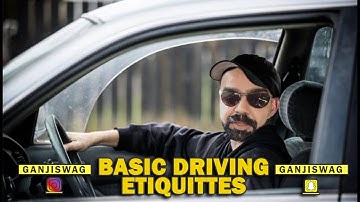 Basic Driving Etiquettes | Junaid Akram