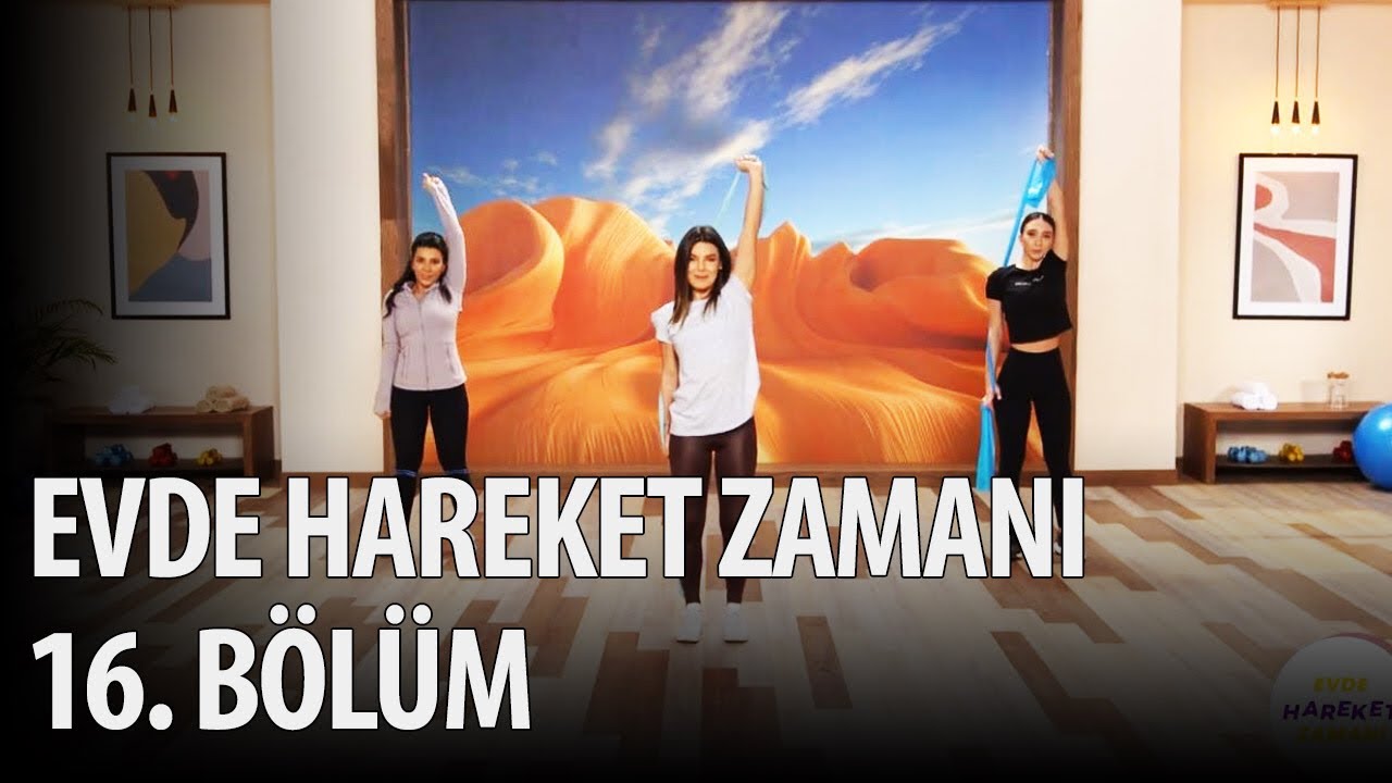 evde hareket zamani 16 bolum youtube evler youtube tv