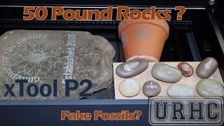 xTool P2 Rocks. Mapping And Engraving Curved Surfaces Making Fossil And Garden Stones