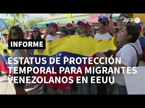 EEUU concede Estatus de Protección Temporal a venezolanos en su territorio | AFP