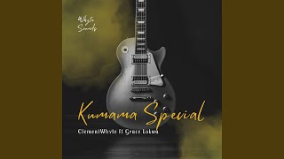 Kumama papa (feat. Grace Lokwa) (Special Refix)