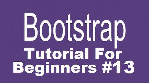 Bootstrap Tutorial For Beginners 13 - Google Web Fonts with Bootstrap