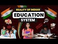 Reality of indian education system  hindi  quick support