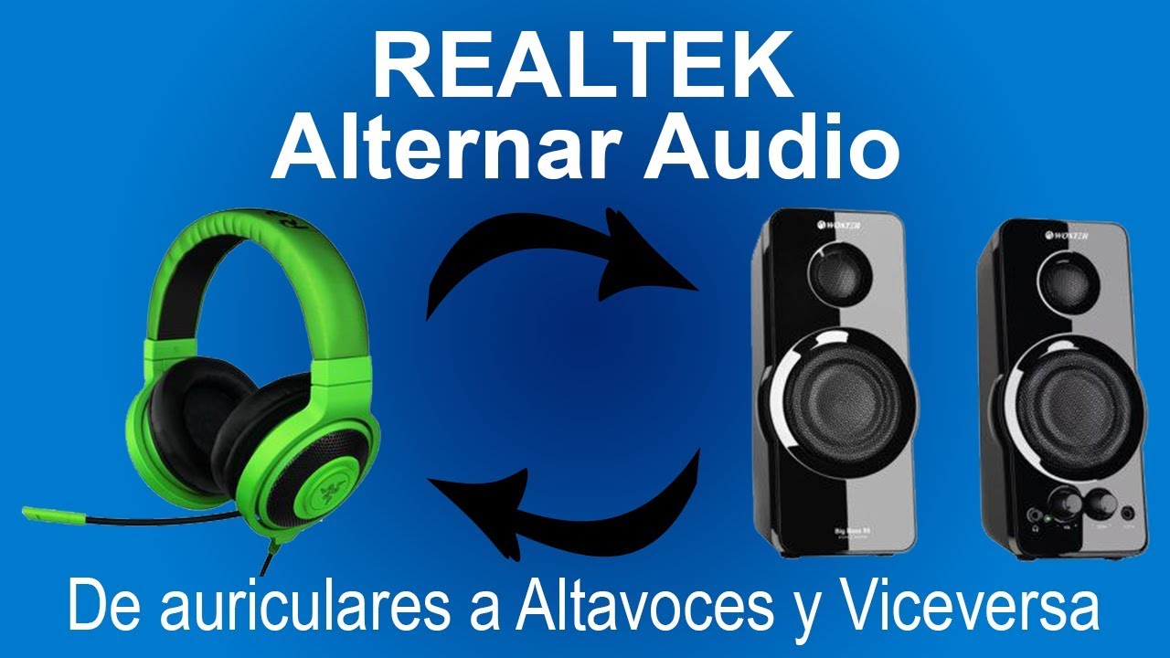 Alternar audio entre Audífonos y Altavoces - Cualquier versión de Windows  (32bits-64bits) - YouTube