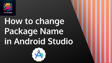 How to change the Package Name in an Android Studio Project. (2024)
